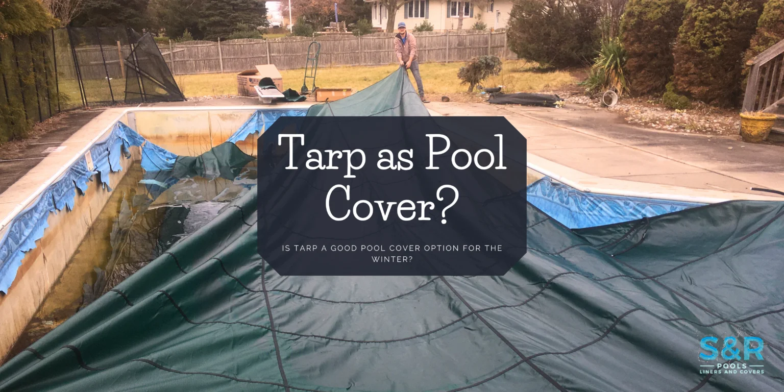 Tarp A Pool Cover Option for New Jersey Winters